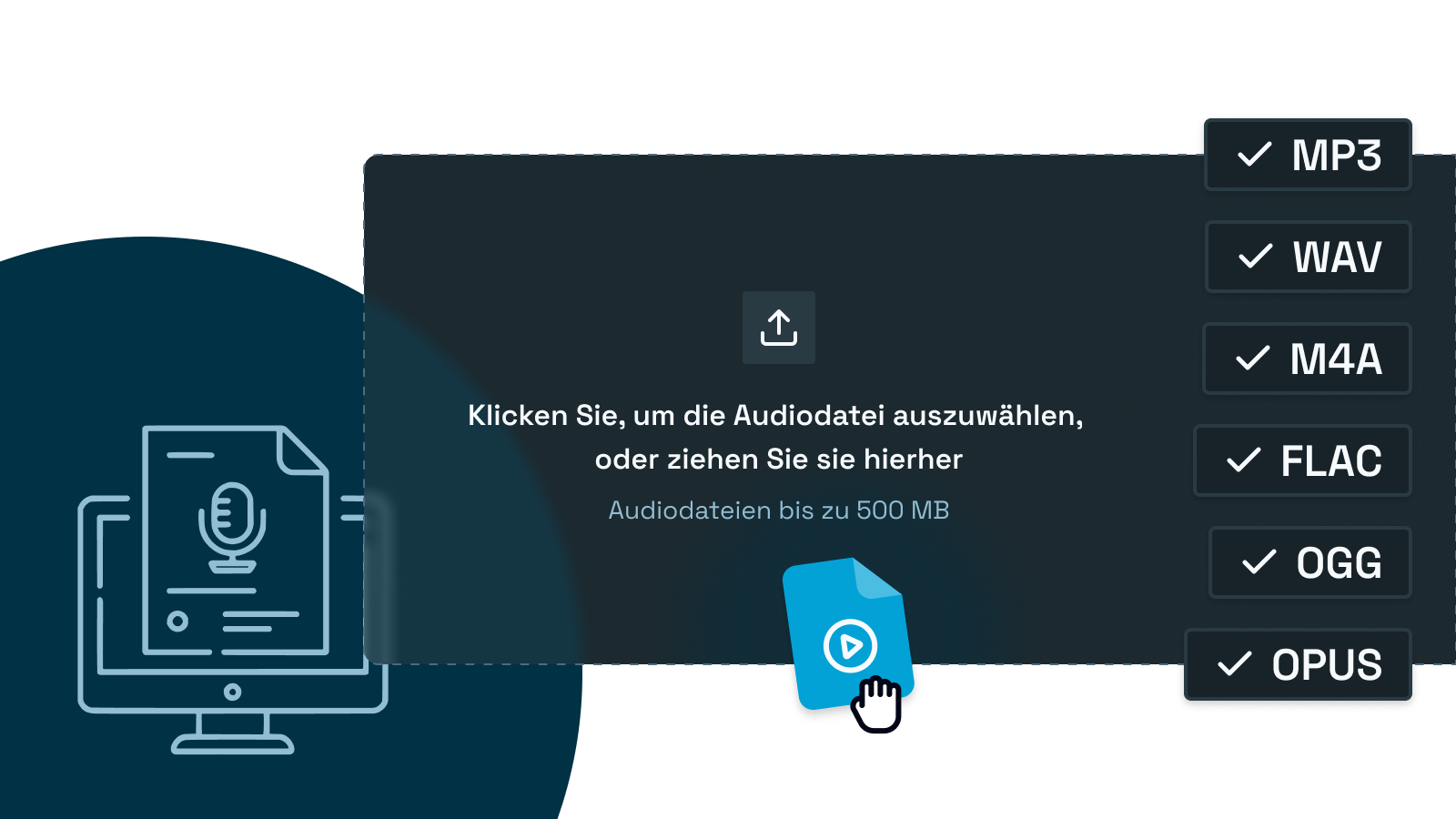 Benutzeroberfläche zum Hochladen von Audiodateien per Drag-and-Drop mit Unterstützung für Formate wie MP3, WAV, M4A, FLAC, OGG und OPUS.
